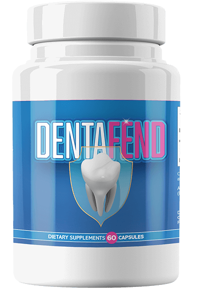 DentaFend Supplement Reviews - The Best Tooth Care Support